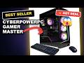 CyberPowerPC Gamer Master Gaming PC Review Unbelievable Power Performance