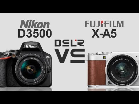 Nikon D3500 vs Fujifilm X-A5