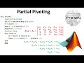 Partial Pivoting in Gauss Elimination with MATLAB code