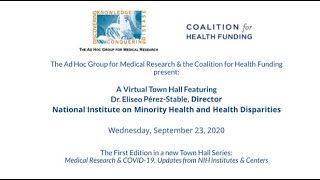 Ad Hoc, CHF Virtual Briefing With NIMHD Director Dr. Eliseo J. Pérez-Stable Ad Hoc, CHF Virtual Briefing With NIMHD Director Dr. Eliseo J. Pérez-Stable
