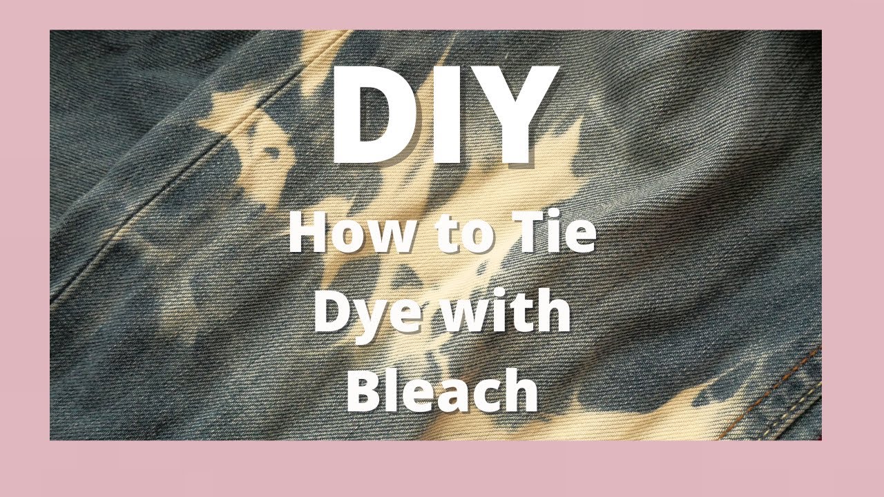 step by step DIY tutorial how to bleach and tie dye clothes - YouTube