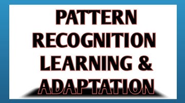 PATTERN RECOGNITION - Learning & Adaptation in Pattern Recognition(Unit I) AKTU | Introduction to PR