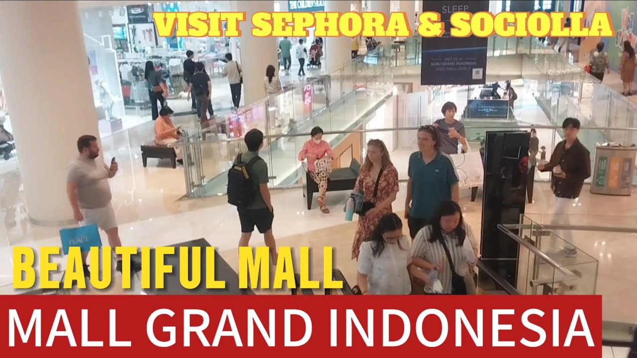 WINDOW SHOPPING TO MALL GRAND INDONESIA