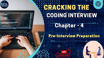 Cracking the Coding Interview - Chapter 4: Pre-Interview Preparation #interview