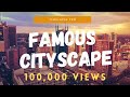[1 HOUR] City Timelapse | THE MOST FAMOUS CITYSCAPE TIME-LAPSE | AROUND THE WORLD | TimelapsePro
