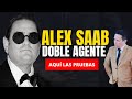 ALEX SAAB ES INFORMANTE DE LA D.E.A DESDE 2018 SEGUN DOCUMENTO DESCLASIFICADO