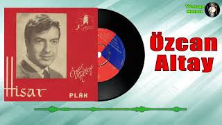 Özcan Altay, Volkanlar Orkestrası - Eski Aşkım 1968 (Plak Kaydı) • İnternette İlk