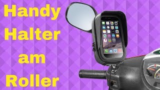 Handyhalterung am Roller Spiegel, Navi am Scooter befestigen - YouTube