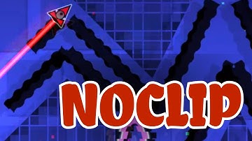 Noclip Layout by AwesomeMe360 (Me) | Geometry Dash