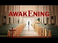 Christian Movie Trailer | &quot;Awakening&quot;