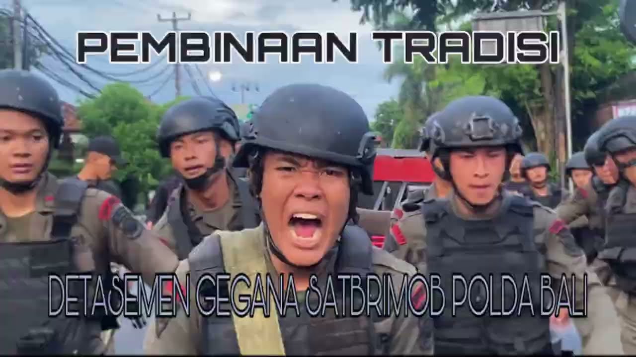PEMBINAAN TRADISI DETASEMEN GEGANA SATBRIMOB POLDA BALI