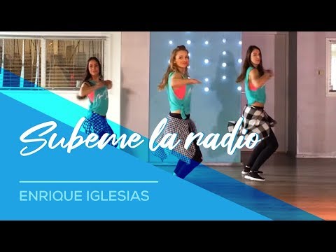 SUBEME LA RADIO – Enrique Iglesias – Easy Fitness Dance – Baile – Choreography