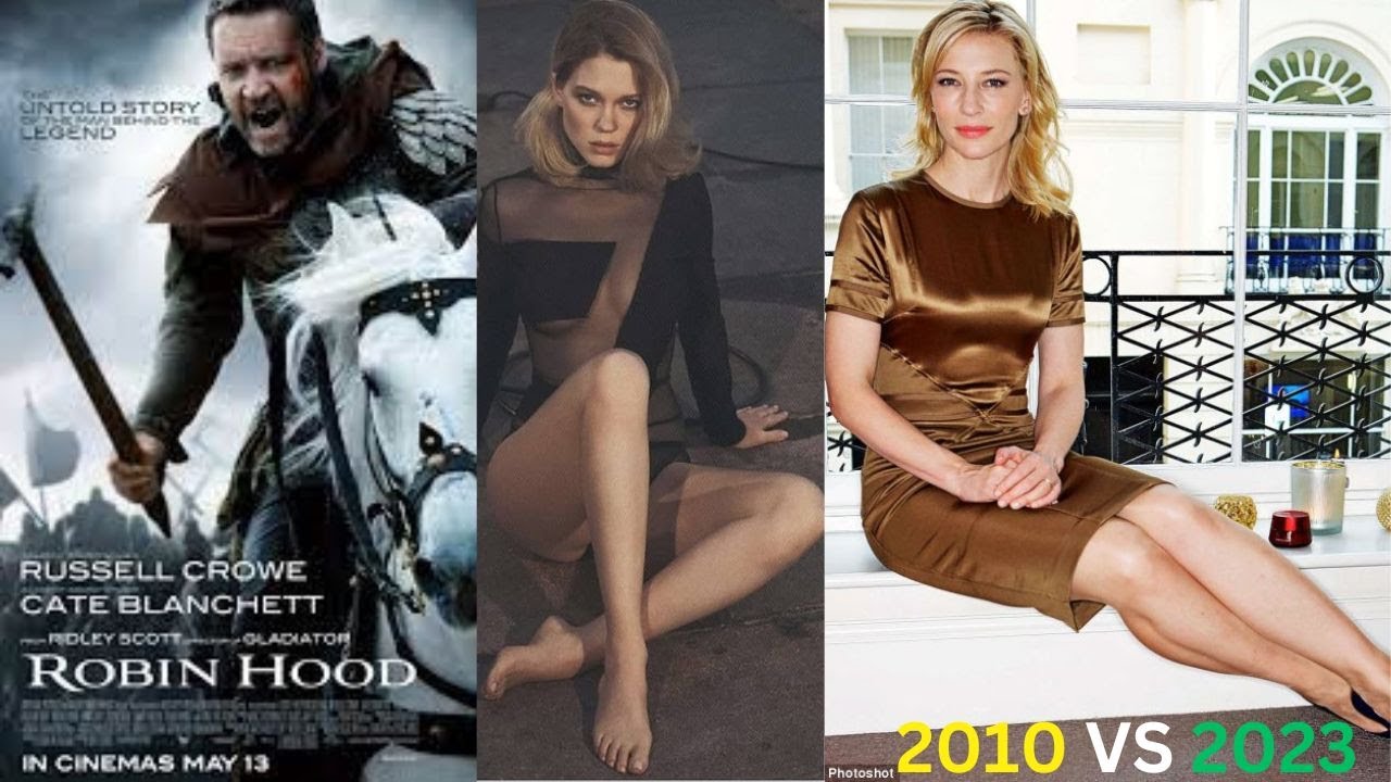 Robin Hood 2010 movie cast now and then||Robin Hood 2010 movie cast before and after||Waaoscenes
