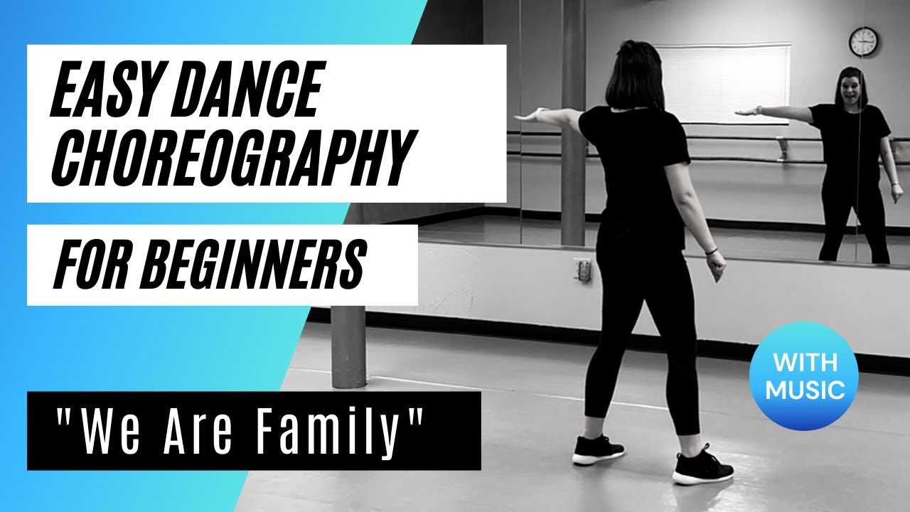 EASY DANCE CHOREOGRAPHY  We Are Family by Sister Sledge  Dance for Beginners Line Dancing