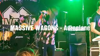 MASSIVE WAGONS - Aeroplane