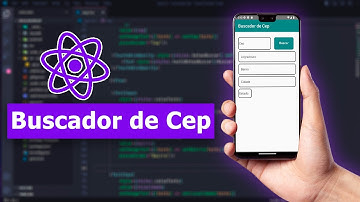 React Native - Criando um App de Buscador de Cep - Guia Completo #01