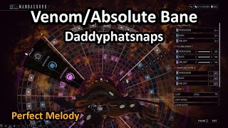 Warframe Mandachord: Venom/Absolute Bane (Daddyphatsnaps)