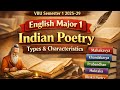 Sem1 MJ1 English | Indian Poetry Full Answer with notes | Mahakavya, Khandakavya, Mukt...VBU 2025-29