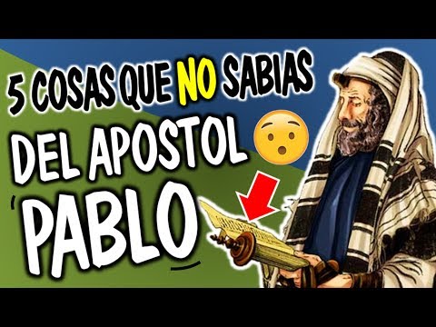 EL APÓSTOL PABLO|5 COSAS QUE NO SABÍAS DE PABLO DE TARSO
