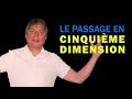 Denis dorion  le passage en cinquime dimension  voyage astral