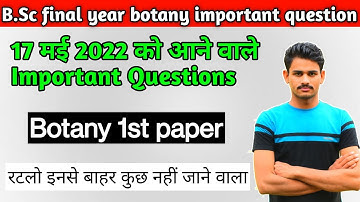 bsc final year botany 1st paper important questions 2022 | science foundation