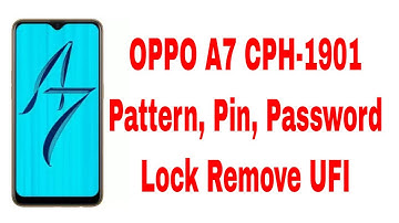 OPPO A7 CPH-1901 Pattern Pin Password FRP Lock Remove UFI II oppo a7 isp pinout
