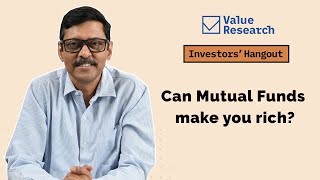 Can Mutual Funds make you rich? | What to expect from Mutual Fund investments
