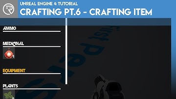 Unreal Engine 4 Tutorial - Crafting System Pt.6 - Crafting Item