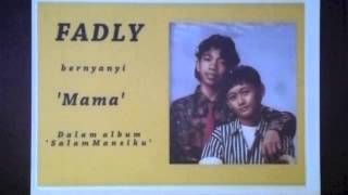 FADLY  -  ''Mama'