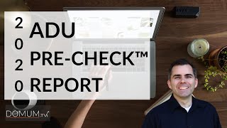 (BEFORE YOU BUILD AN ADU) ADU Pre-Check™ Report