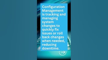 What is Configuration Management?