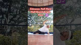 Sideways Half Hero Half Bound Angle Pose.