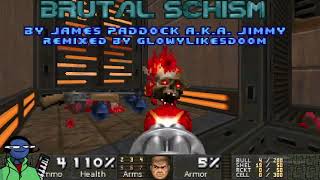 Brutal Schism - Remixed by Glowylikesdoom