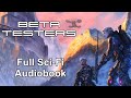 Beta Testers - Full Sci-Fi Audiobook