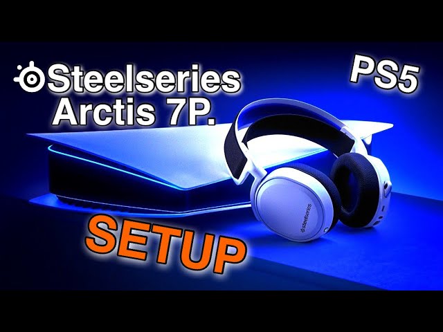 Steelseries Arctis 7P Wireless Setup 