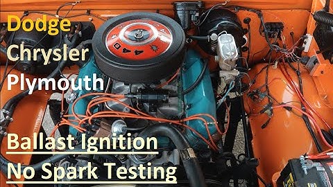 No Spark Troubleshooting [Mopar Electronic Ignition with Ballast Resistor]