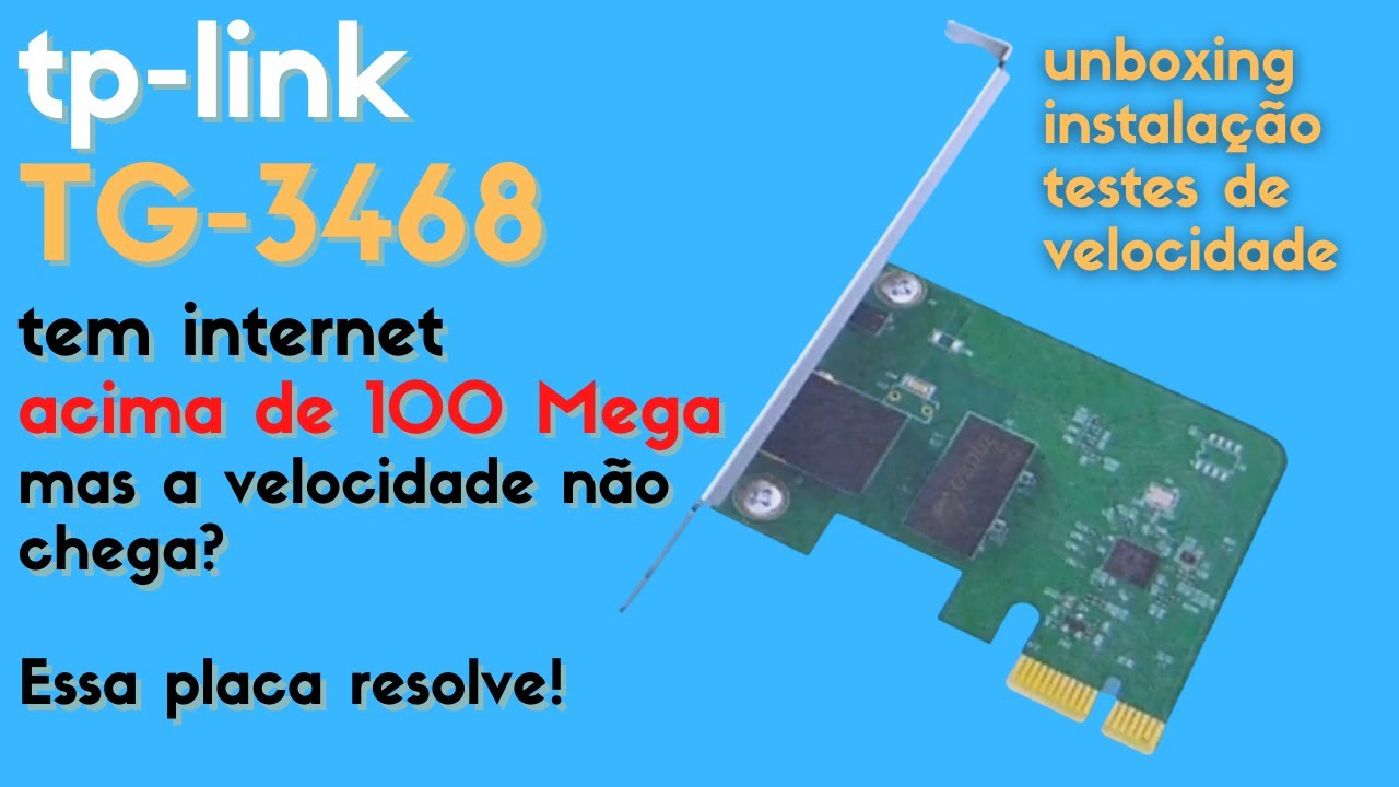 TP-Link TG-3468 - Essa Placa Melhora a Sua Internet