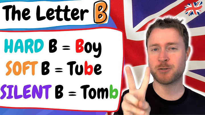 English Pronunciation  |   The Letter 'B'   |  How to Pronounce the Hard, Soft and Silent B