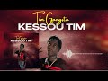 Tim gangsta kessou tim feat diab diarra