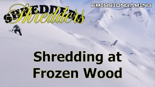 Shredding at Frozen Wood - Shredders