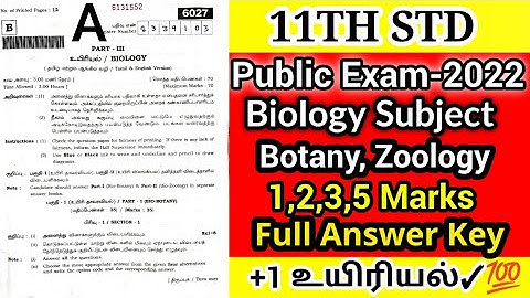 TN 11TH STD BIOLOGY PUBLIC EXAMINATION-2022 II BOTANY ZOOLOGY 1,2,3,5 MARKS FULL OFFICIAL ANSWER KEY
