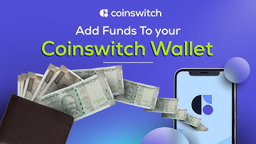 How To Add Money To Your CoinSwitch Wallet | 3 Easy Steps