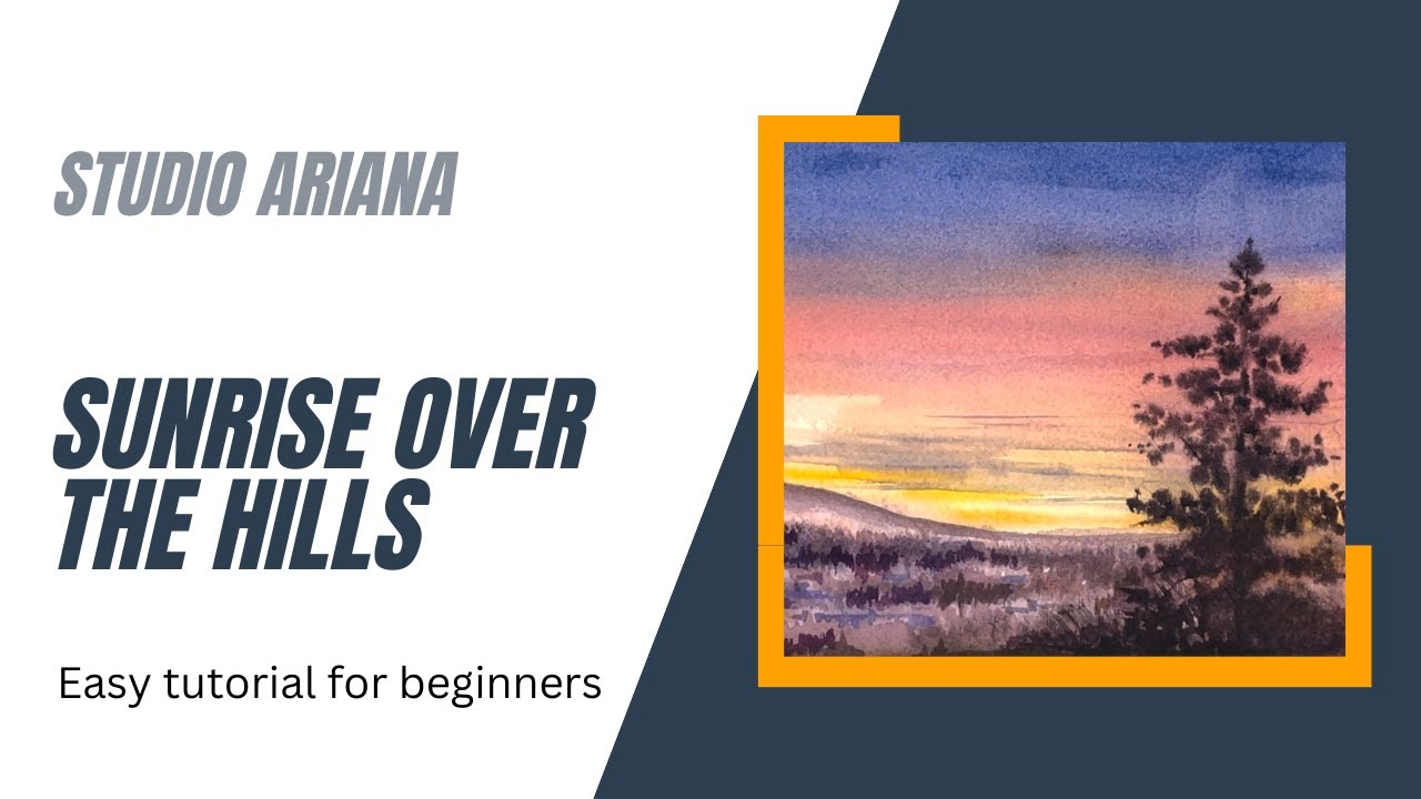 Watercolor Painting Tutorial | Sunrise over the hills | Easy for ...