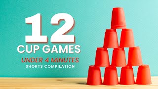 12 Cup GAMES in 4 MINUTES Compilation  For Any Size Party, Group or Classroom
