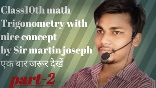 Trigonomatry for class 10th students (part2)