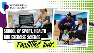 School of Sport, Health and Exercise Science Facilities Tour - University of Portsmouth