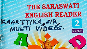 The Saraswati English Reader, Class-2, Part-2, LESSON-19, Pages-48 to 53, Periods-137 to 143.