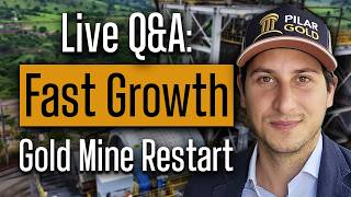 Full Live Q&A: Pre-IPO Gold Mine Restart, Road to 80,000 Oz/year | How You Can Participate | Pilar Gold Update
