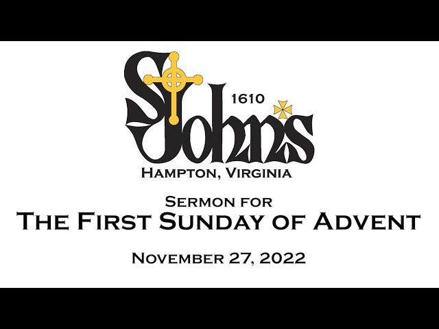 Sermon - November 27, 2022