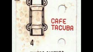 Eres - Café Tacuba